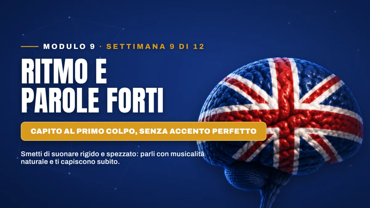 Modulo 9 — Ritmo e parole forti